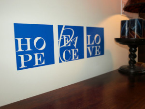 ... by Collection > Famous Quotes > Hope Peace Love Blocks Wall Decals