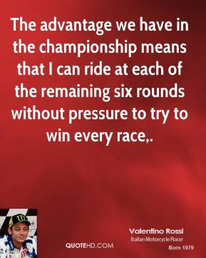 ... -rossi-quote-the-advantage-we-have-in-the-championship-means.jpg