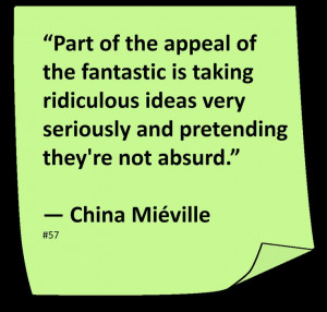 China Mieville Quote Author Fantasy