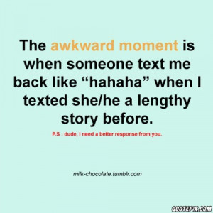 Awkward Moments Quotes Tumblr Awkward moment quotes tumblr