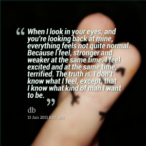 Looking In Your Eyes Quotes