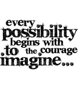 possibility- imagine