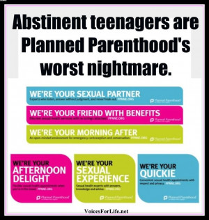 Abstinent Teenagers Are Planned Parenthood’s Worst Nightmare.