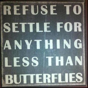 Refuse to settle