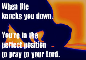 when life knocks you down