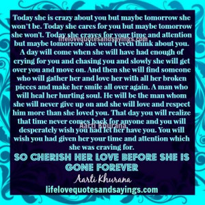 today she is crazy about you but maybe tomorrow she won t be today she ...