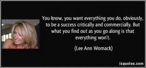 quote-you-know-you-want-everything-you-do-obviously-to-be-a-success ...