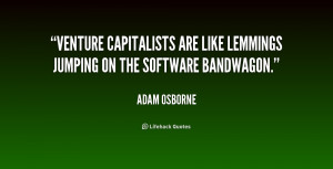 Jumping On the Band Wagon Quote