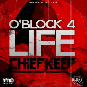 Chief Keef O Block 4 Life