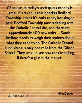 ... subdivision is only one mile from the Gibson School. They need to see