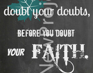 Doubt Your Doubts - Dieter F. Uchtd orf - LDS Printable - Instant ...