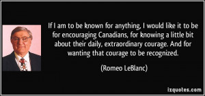 More Romeo LeBlanc Quotes