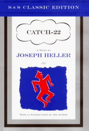Catch-22: a biting and hilarious satire about the absurdity of modern ...