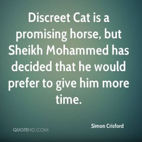 Discreet Cat is a promising horse, but Sheikh Mohammed has decided ...