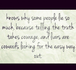 And A Liars, Living A Lying Quotes, Quotes About People Lying, Quotes ...