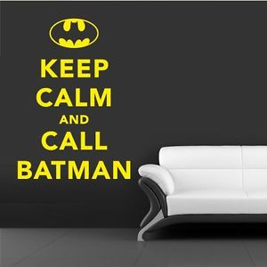 ... -Sticker-Decals-Decor-Words-Sign-Quote-Keep-Calm-Call-Batman-z1198