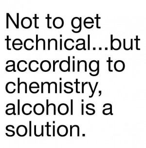 Alcohol Is A solution