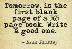 ... , is the first blank page of a 365 page book. Write a good one