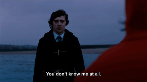 Submarine #movie #you don't know me at all