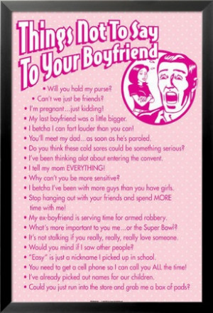 Things Not To Say To Your Boyfriend!