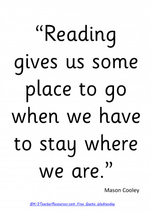 FREE Reading Gives Us a Place to Go Children's Quote
