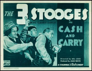 Funny movie quotes from Cash and Carry starring the Three Stooges