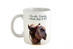 Hump Day Funny Coffee or Tea Mug Guess by NeuronsNotIncluded
