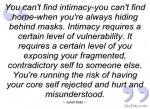you cant find intimacy-you cant find junot diaz