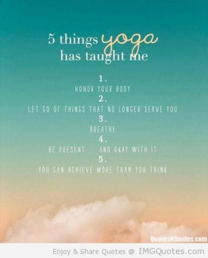 Yoga Quotes About Life I'm glad i started doing yoga