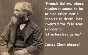 James clerk maxwell famous quotes 4
