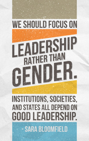 We should focus on leadership rather than gender. Institutions ...