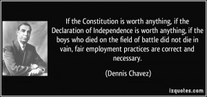 If the Constitution is worth anything, if the Declaration of ...