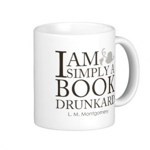 am_simply_a_book_drunkard_funny_book_lover_quote_mug ...