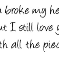broken heart quotes or sayings photo: u broke my heart but ...