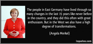 The people in East Germany have lived through so many changes in the ...