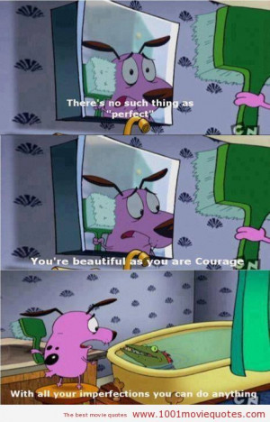 Courage the Cowardly Dog (TV Series 1999-2002) quote