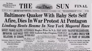 and set himself on fire below Secretary of Defense Robert McNamara ...