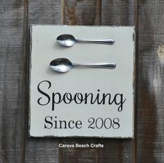 Spooning Since Couples Gift Wedding Sign Custom Kitchen Sign ...