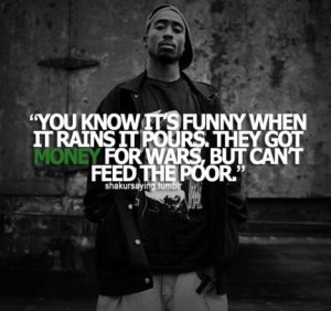 love this quote about priorities because it”s true – Tupac”s ...