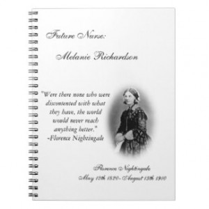 Nursing Student-with Florence Nightingale quote. Spiral Note Books
