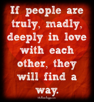 ... love with each other, they will find a way. Source: http://www