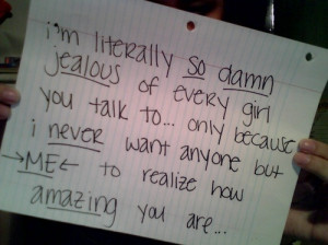 ... handwriting, jealous, love quotes, quote, quotes, saying, sayings, s