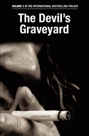 Start by marking “The Devil's Graveyard” as Want to Read:
