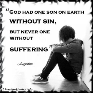 Augustine Quote – Suffering