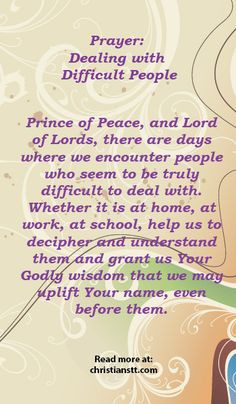 PRAYER: Dealing With Difficult Persons - Give us peace and patience to ...