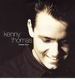 Kenny Thomas Tender Love