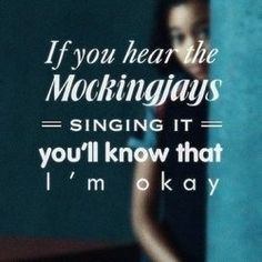Hunger Games Quotes Rue