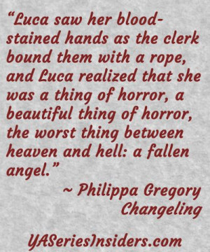 Wonderful quote from Changeling by Philippa Gregory. #yalit #yaquote