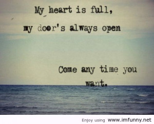 From Quot May Heart Always Open