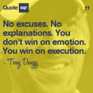 Tony dungy quotes sayings you win on execution
